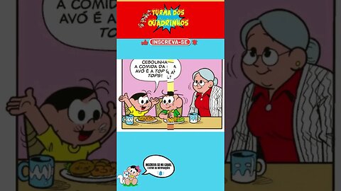 Comida de Avó 😋 - Turma da Mônica #shorts