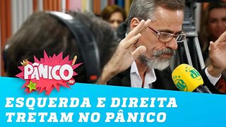 MAIS TRETA! Esquerda e Direita não se entendem no Pânico