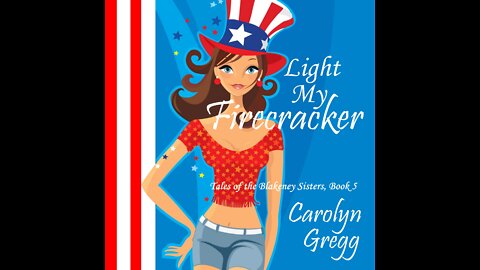 Light My Firecracker, a Humorous, Urban Fantasy, Paranormal Romance
