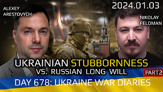 War Day 678, pt2: Ukrainian Stubbornness vs. Russian Long Will
