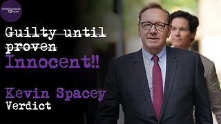Innocent! Kevin Spacey Verdict | What's Next?