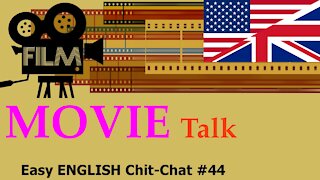 Movies or Films? Easy ENGLISH Chit-Chat #44