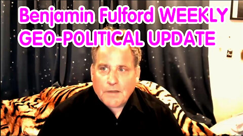 Benjamin Fulford WEEKLY GEO-POLITICAL UPDATE