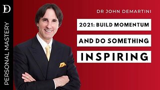 Let’s make 2021 the most empowered year yet 👊💥 | Dr John Demartini