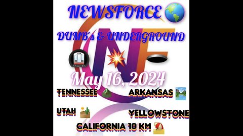Newsforce 🌎 May 16, 2024 - DUMB's & UNDERGROUND Report - THE INVISIBLE WAR