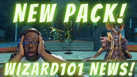 🐭 NEW PACK & OPENING! Wizard101 & Pirate101 News!