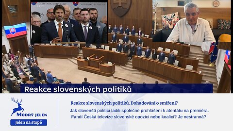 Reakce slovenských politiků. Dohadování o smíření?