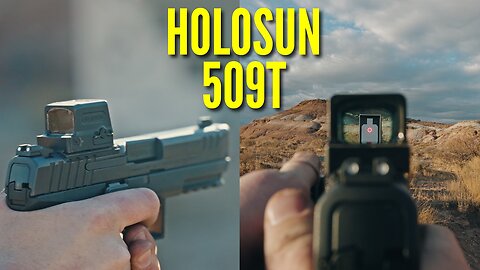 Holosun 509T Pistol Red Dot Review - A Worthy Successor?