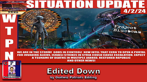 WTPN SITUATION UPDATE-4/2/24-Edited Down