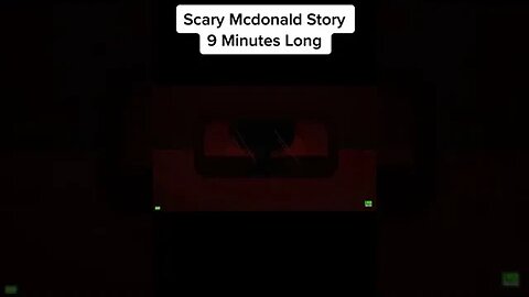 scary McDonald's Story