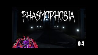 Lavistro Plays - Phasmophobia