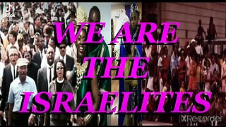 Black people are the Israelites ￼