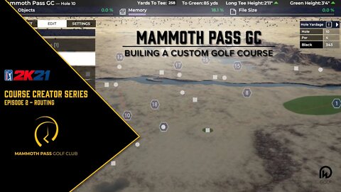 PGA 2K21 Course Creator | Mammoth Pass GC - Episode 2: Routing | DW Golf Co