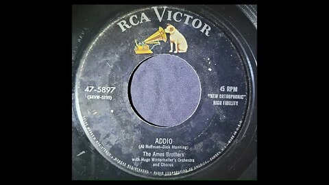 The Ames Brothers, Hugo Winterhalter and His Orchestra - Addio