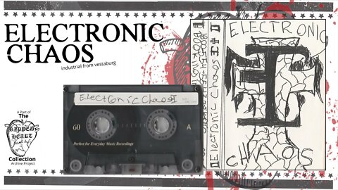 Electronic Chaos 🖭 Demo Tape. Christian Industrial from Vestaburg, Michigan.