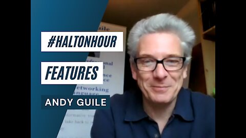 An Interview with Andy Guile, Personal and Professional Development Coach - Featured on #HaltonHour
