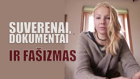 Suverenai, dokumentai ir FAŠIZMAS || Kazimieras Juraitis ir Vilkė Vaida Tulabaitė 2020 11 11