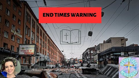 End Times Warning