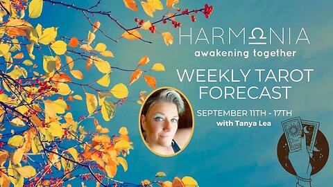 All Signs Weekly Tarot Forecast | What You Need To Know | September 11th-17th