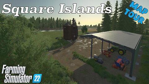 Map Tour | Square Islands | Farming Simulator 22