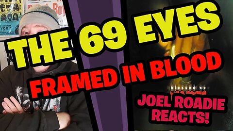 The 69 Eyes "Framed in Blood" - Roadie Reacts