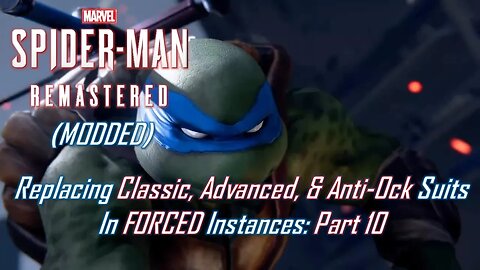 Replacing Classic, Advanced, & Anti-Ock Suits In FORCED Instances: Part 10 | Marvel's Spider-Man