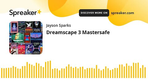 Dreamscape 3 Mastersafe