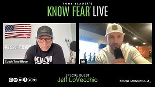 KNOW FEAR® LIVE: Jeff LoVecchio