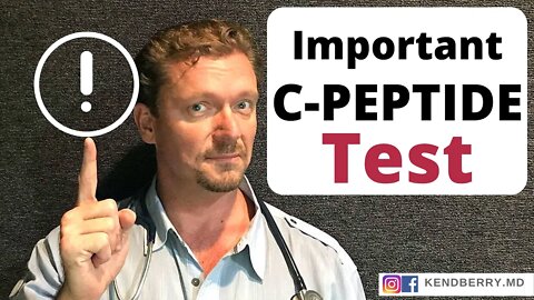 C-PEPTIDE (Important DIABETES Test Doctors don’t Know About) 2021