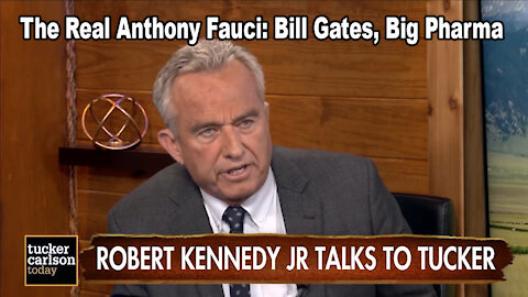 Robert Kennedy Jr. discusses new book on Anthony Fauci, Vaccines, Bill Gates
