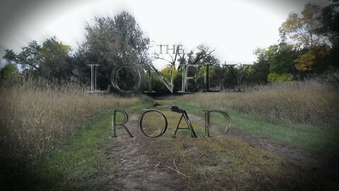 The Lonesome Road | Everyday Streak: Day 8