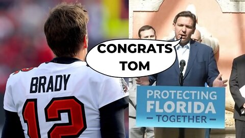 Governor DeSantis Congratulates Tom Brady On His Retirement