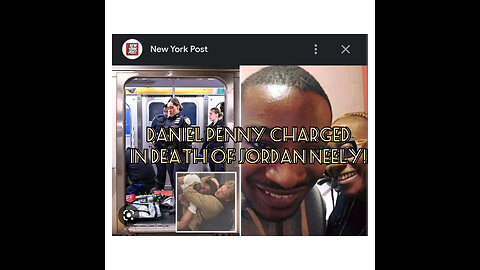 Anti-White Mob and D.A. Charge Daniel Penny in the Death of Jordan Neely