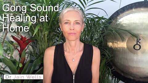 2. Gong Sound Healing at Home