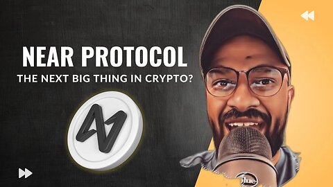 Is NEAR Protocol a Good BUY? A Deep Dive into the Features and Potential