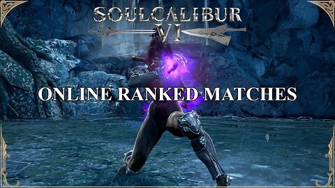 SoulCalibur VI — Online Ranked & Casual Matches | Xbox Series X [#27]