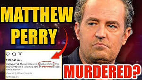 MATTHEW PERRY VOWED TO EXPOSE HOLLYWOOD PEDOPHILES BEFORE HE WAS FOUND DEAD