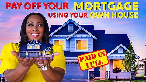 How To Pay Off Your MORTGAGE QUICKLY Using Your Own House