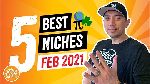 Top 5 Print on Demand Niches for February 2021 🔥Niche Research. Learn what T-Shirt Topics to Design