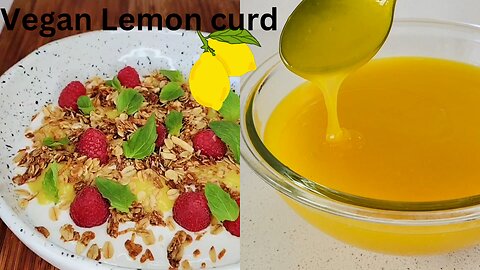 The most delicious vegan lemon curd ever