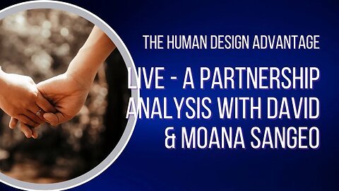 Ep. 43: A Partnership Analysis with David & Moana Sangeo