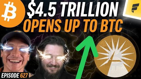 Fidelity: $4.5 Trillion AUM Opens Up to Bitcoin Trading | EP 627