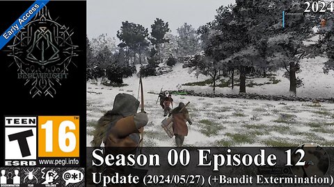 Bellwright EA 2024 (Season 00 Episode 12) Update 2024/05/27 + (Bandit Extermination)!