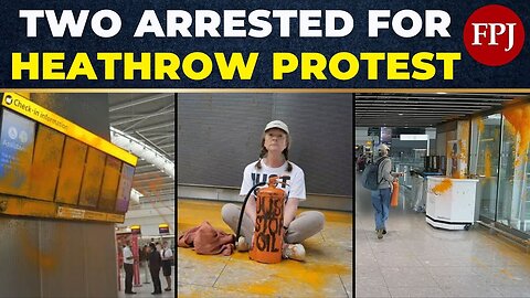 Heathrow Chaos: Just Stop Oil Protesters Arrested in Bold Terminal 5 Stunt