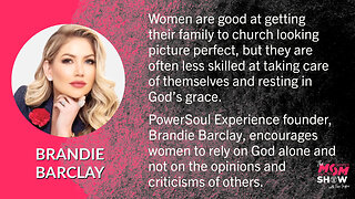 Ep. 215 - PowerSoul Experience Energizes Weary Women with Founder Brandie Barclay
