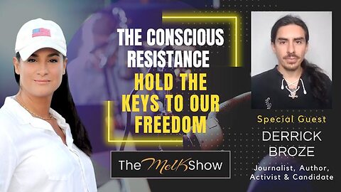 THE CONSCIOUS RESISTANCE HOLD THE KEYS TO OUR FREEDOM