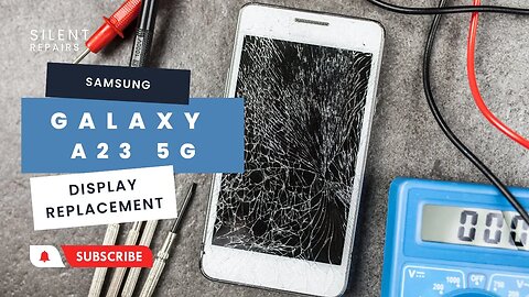 Samsung Galaxy A23 5G | Screen repair | Display replacement | Repair video