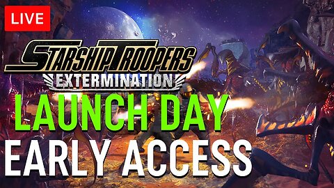 Starship Troopers: Extermination - Launch Day