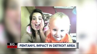 Fentanyl impact in Detroit area