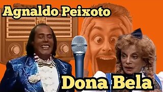 Escolinha do Professor Raimundo; Agnaldo Peixoto e Dona Bela 😂